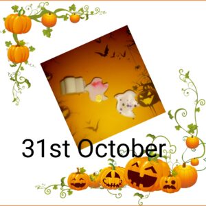 31st October HALLOWEEN